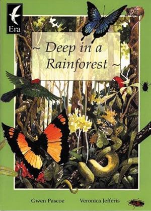 Bild des Verkufers fr Deep in a Rainforest zum Verkauf von WeBuyBooks