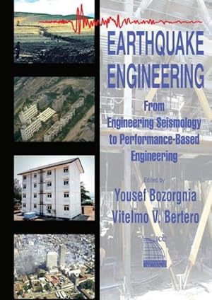 Immagine del venditore per Earthquake Engineering : From Engineering Seismology to Performance-Based Engineering venduto da GreatBookPrices