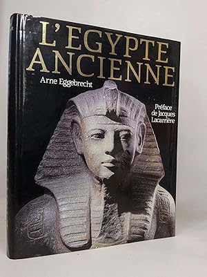 L'Égypte ancienne : Au royaume des pharaons