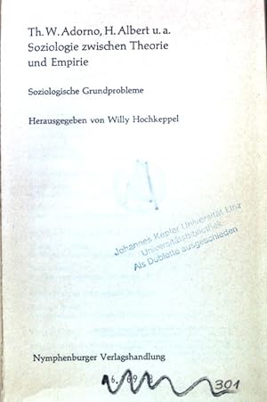 Seller image for Soziologie zwischen Theorie und Empirie : Soziolog. Grundprobleme. sammlung dialog ; 39 for sale by books4less (Versandantiquariat Petra Gros GmbH & Co. KG)