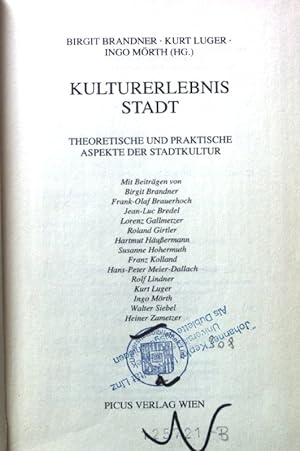 Seller image for Kulturerlebnis Stadt : theoretische und praktische Aspekte der Stadtkultur. for sale by books4less (Versandantiquariat Petra Gros GmbH & Co. KG)