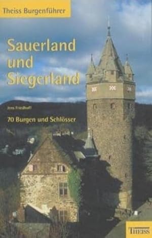 Bild des Verkufers fr Theiss-Burgenfhrer Sauerland und Siegerland. zum Verkauf von Antiquariat Berghammer