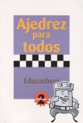 Seller image for Ajedrez para todos. Iniciacin 2 for sale by Espacio Logopdico