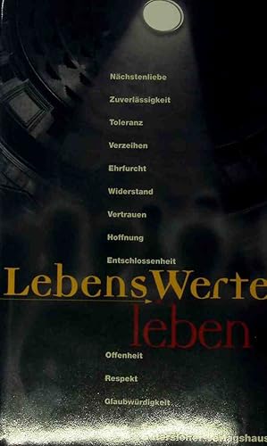 Bild des Verkufers fr LebensWerte leben. zum Verkauf von books4less (Versandantiquariat Petra Gros GmbH & Co. KG)
