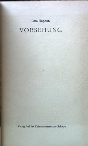 Seller image for Vorsehung. for sale by books4less (Versandantiquariat Petra Gros GmbH & Co. KG)