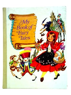 Seller image for My Book of Fairy Tales for sale by World of Rare Books