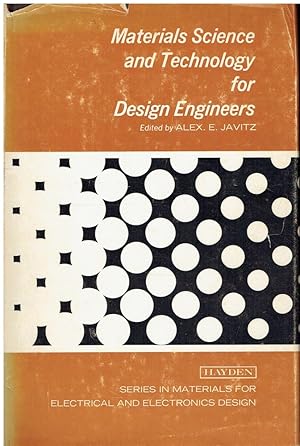 Imagen del vendedor de Materials Science and Technology for Design Engineers a la venta por Libreria sottomarina - Studio Bibliografico