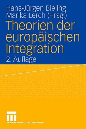 Bild des Verkufers fr Theorien der europischen Integration zum Verkauf von Gabis Bcherlager