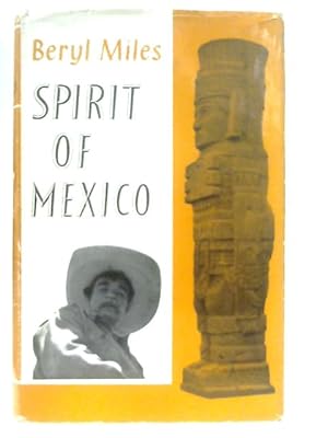 Seller image for Spirit of Mexico for sale by World of Rare Books