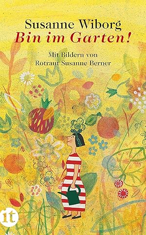 Seller image for Bin im Garten! for sale by Gabis Bcherlager