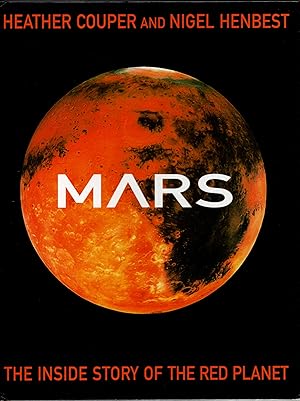 Immagine del venditore per Mars: The Inside Story of the Red Planet venduto da Michael Moons Bookshop, PBFA