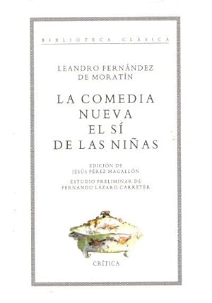 Imagen del vendedor de La comedia nueva. El s de las nias . a la venta por Librera Astarloa