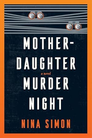 Seller image for Mother-Daughter Murder Night : A Novel for sale by AHA-BUCH GmbH