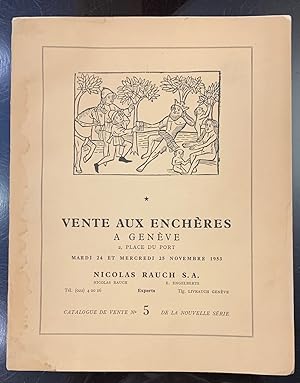 Vente Aux Encheres a Geneve. Catalogue de vente nº 5. Mardi 24 et Mercredi 25 Novembre 1953
