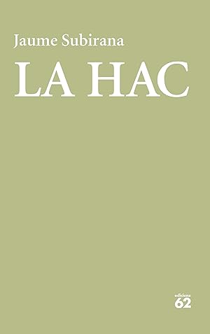 Immagine del venditore per LA HAC (CATALN). venduto da Librera Smile Books