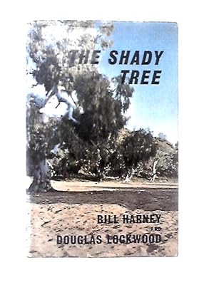 Bild des Verkufers fr The Shady Tree zum Verkauf von World of Rare Books