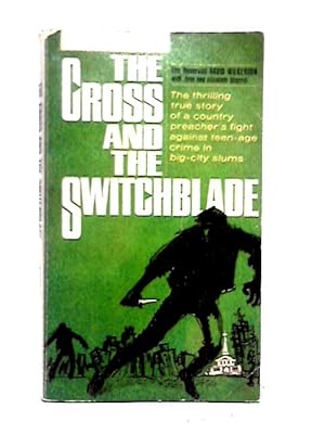 Imagen del vendedor de The Cross and the Switchblade a la venta por World of Rare Books