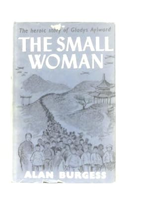 Seller image for The Small Woman for sale by World of Rare Books