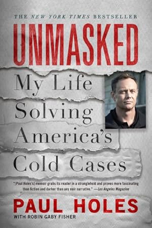 Seller image for Unmasked : My Life Solving America's Cold Cases for sale by GreatBookPricesUK