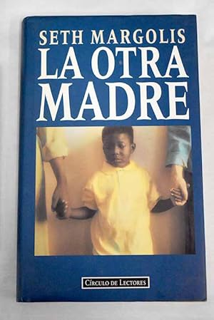 Seller image for La otra madre for sale by Alcan Libros