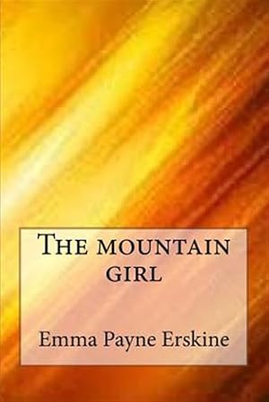 Bild des Verkufers fr Mountain Girl zum Verkauf von GreatBookPrices