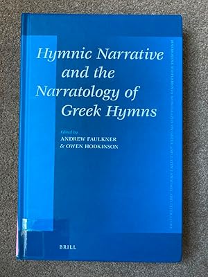 Hymnic Narrative and the Narratology of Greek Hymns