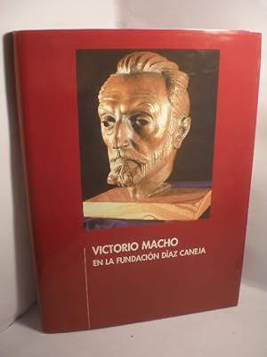 Victorio Macho en la Fundación Díaz Caneja. Dibujos, esculturas, estudios y bocetos