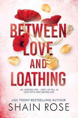 Seller image for Between Love and Loathing for sale by GreatBookPrices