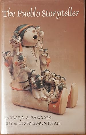 Imagen del vendedor de The Pueblo Storyteller: Development of a Figurative Ceramic Tradition a la venta por Snowden's Books