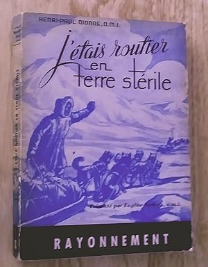 Seller image for J'tais routier en terre strile for sale by Claudine Bouvier
