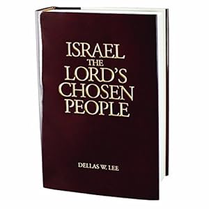 Imagen del vendedor de Israel, The Lord's Chosen People a la venta por -OnTimeBooks-