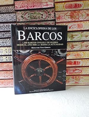 Imagen del vendedor de LA ENCICLOPEDIA DE LOS BARCOS . 1500 barcos civiles y de guerra desde el ao 5000 a. C. hasta la actualidad. a la venta por montgiber