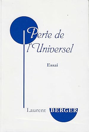 Imagen del vendedor de PERTE DE L'UNIVERSEL a la venta por Librairie l'Aspidistra