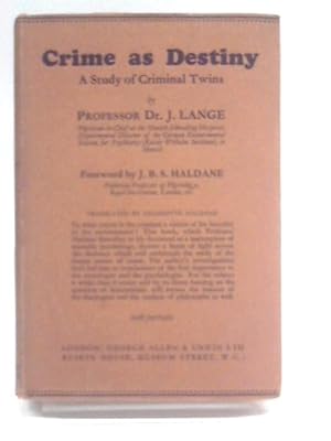 Image du vendeur pour Crime as Destiny: A Study of Criminal Twins mis en vente par World of Rare Books