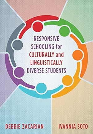 Imagen del vendedor de Responsive Schooling for Culturally and Linguistically Diverse Students a la venta por Reliant Bookstore