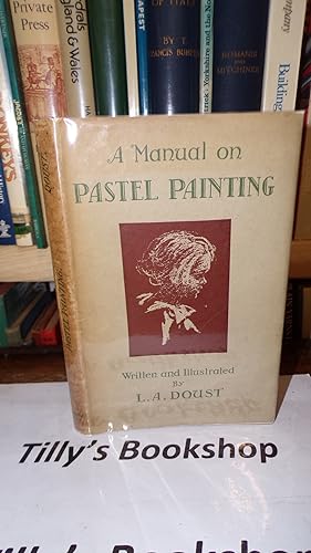 A Manual On Pastel Painting