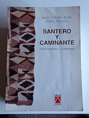 Imagen del vendedor de Santero y caminante: Santoururaj-ampurej a la venta por El libro que vuela