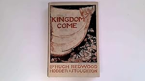 Bild des Verkufers fr Kingdom Come zum Verkauf von Goldstone Rare Books