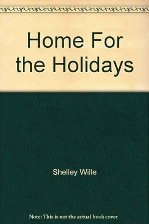 Seller image for Home For the Holidays for sale by -OnTimeBooks-