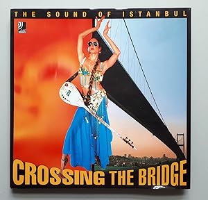 Crossing the Bridge - The Sound of Istanbul mit 4 CDs