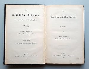 Die Arbeit der weiblichen Diakonie - Vorträge - 1880