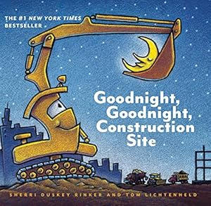 Seller image for Goodnight, Goodnight Construction Site (Board Book for Toddlers, Children's Board Book) for sale by Reliant Bookstore