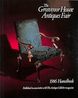 Seller image for The Grosvenor House Antiques Fair. 1986 Handbook. for sale by M Godding Books Ltd