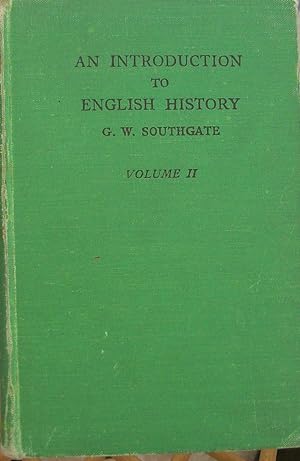 An Introduction to English History: Volume Two 1485 - 1763