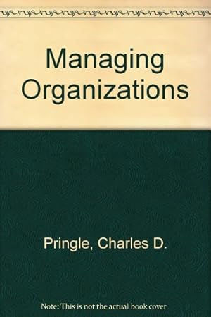 Seller image for Managing Organizations: Functions and Behaviors for sale by -OnTimeBooks-