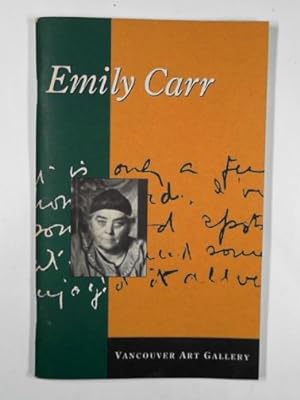 Imagen del vendedor de Emily Carr: Vancouver Art Gallery a la venta por Cotswold Internet Books