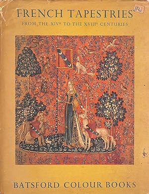 Immagine del venditore per French tapestries from the fourteenth to the eighteenth centuries (Batsford colour books series;no.6) venduto da M Godding Books Ltd