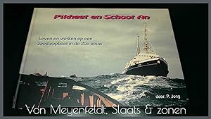 Immagine del venditore per Pikheet en Schoot-An, leven en werken op een zeesleper in de 20e eeuw venduto da Von Meyenfeldt, Slaats & Sons
