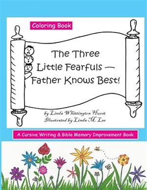 Seller image for Three Little Fearfuls : Father Knows Best for sale by GreatBookPrices