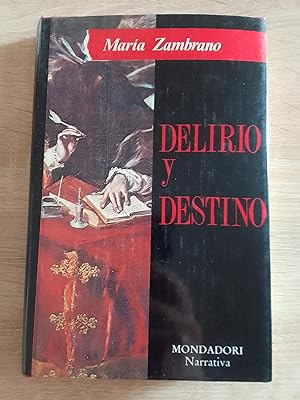 Delirio y destino (los veinte años de una española)